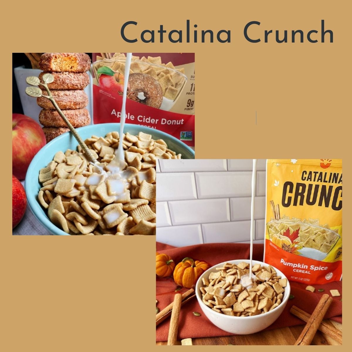 Two bowls of Catalina Crunch cereal are shown, one with Apple Cider Donut flavor and the other with Pumpkin Spice, both being poured with milk, surrounded by apples and cinnamon sticks.