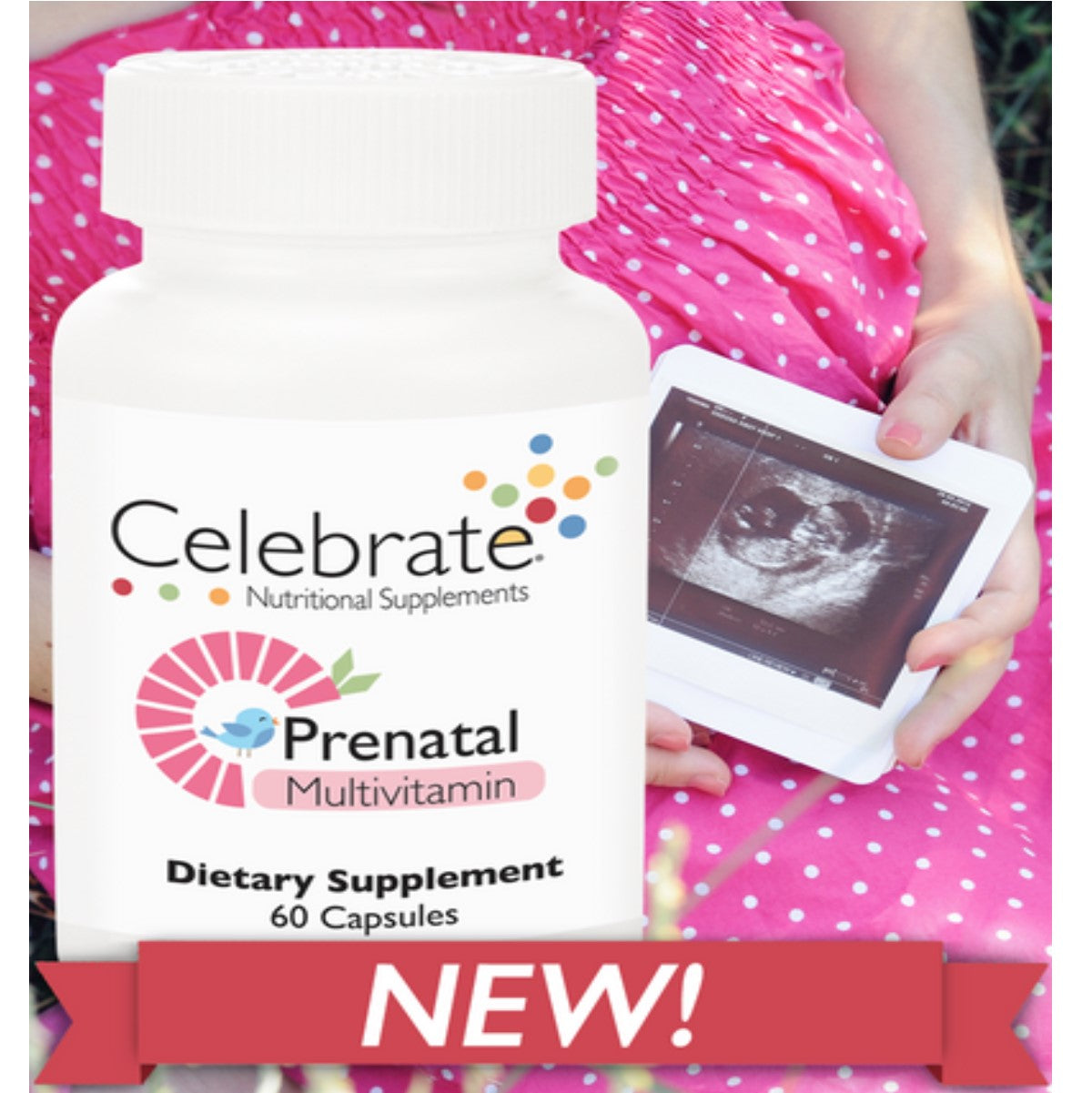 A person in a pink polka-dot dress holds a tablet displaying an ultrasound image while a bottle of Celebrate Prenatal Multivitamin Capsules is prominently featured in the foreground with a "NEW!" banner.