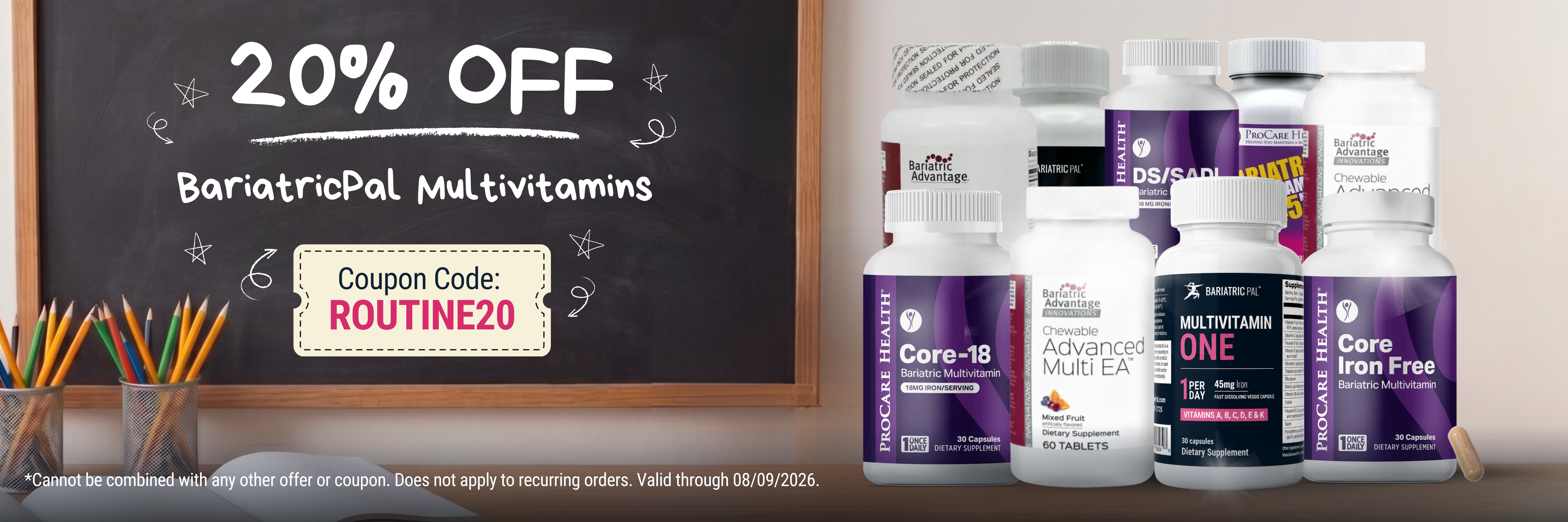 A promotional graphic displays various BariatricPal multivitamins with a chalkboard background, highlighting a 20% discount and the coupon code "ROUTINE20," valid through August 9, 2026.