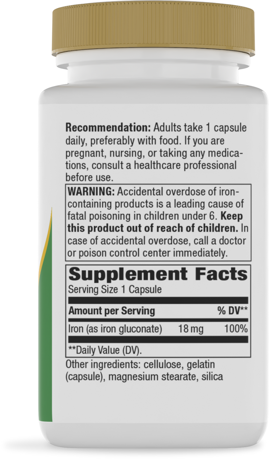 A white supplement bottle with a gold cap displays a label detailing dosage recommendations, warnings about iron overdose in children, and supplement facts for iron content per capsule.