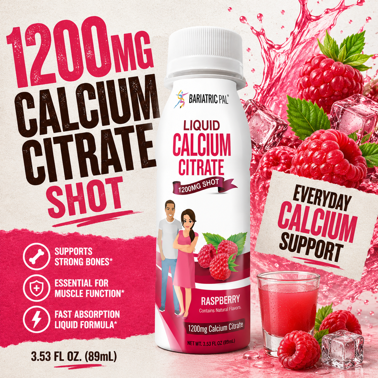 Raspberry Liquid Calcium Citrate Shot with 1,200 mg of calcium citrate in a 3.33-fluid-ounce serving.