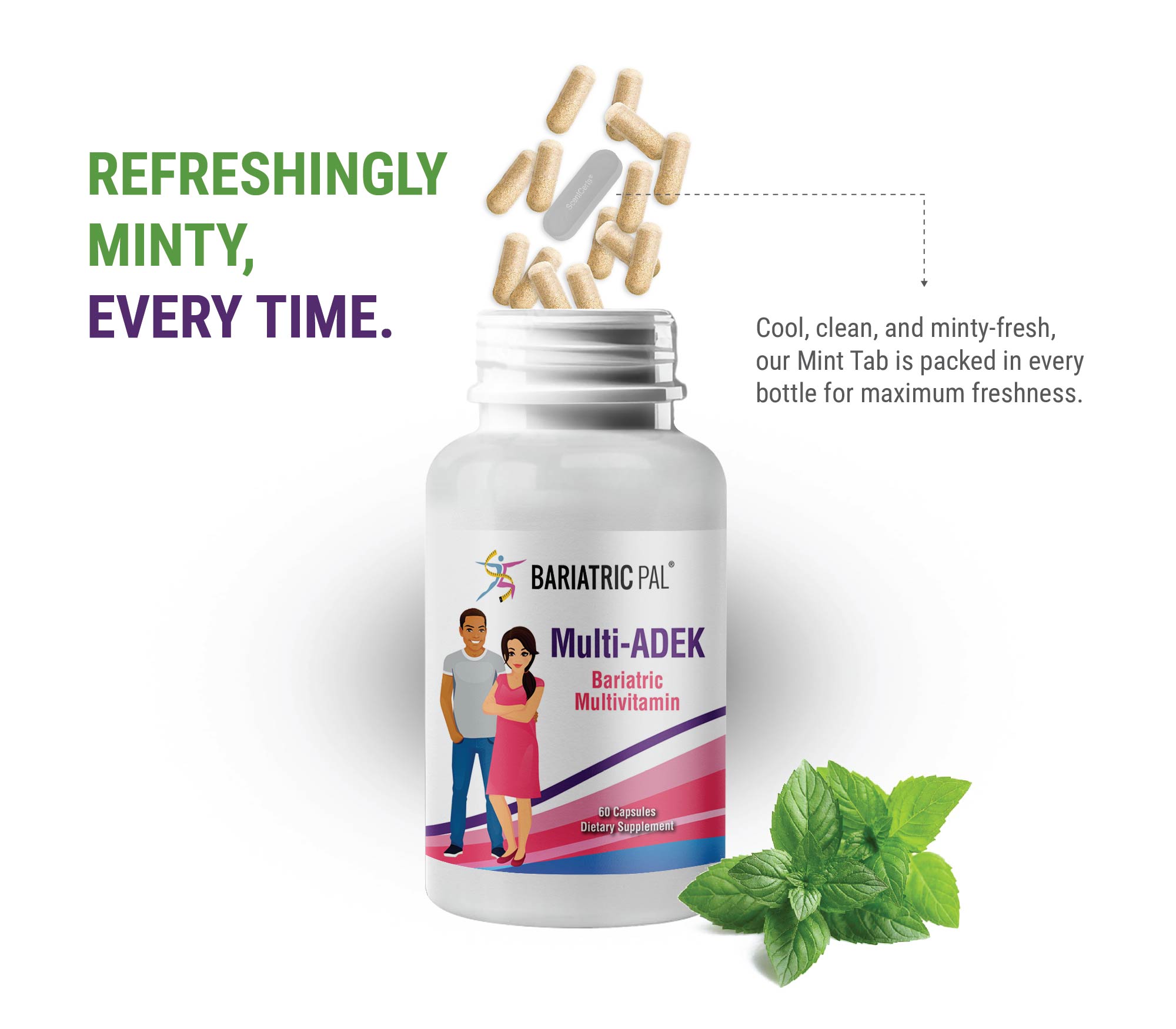 A bottle of Bariatric Pal Multi-ADEK bariatric multivitamin is shown with capsules spilling out, alongside fresh mint leaves, emphasizing its refreshing minty flavor and freshness.