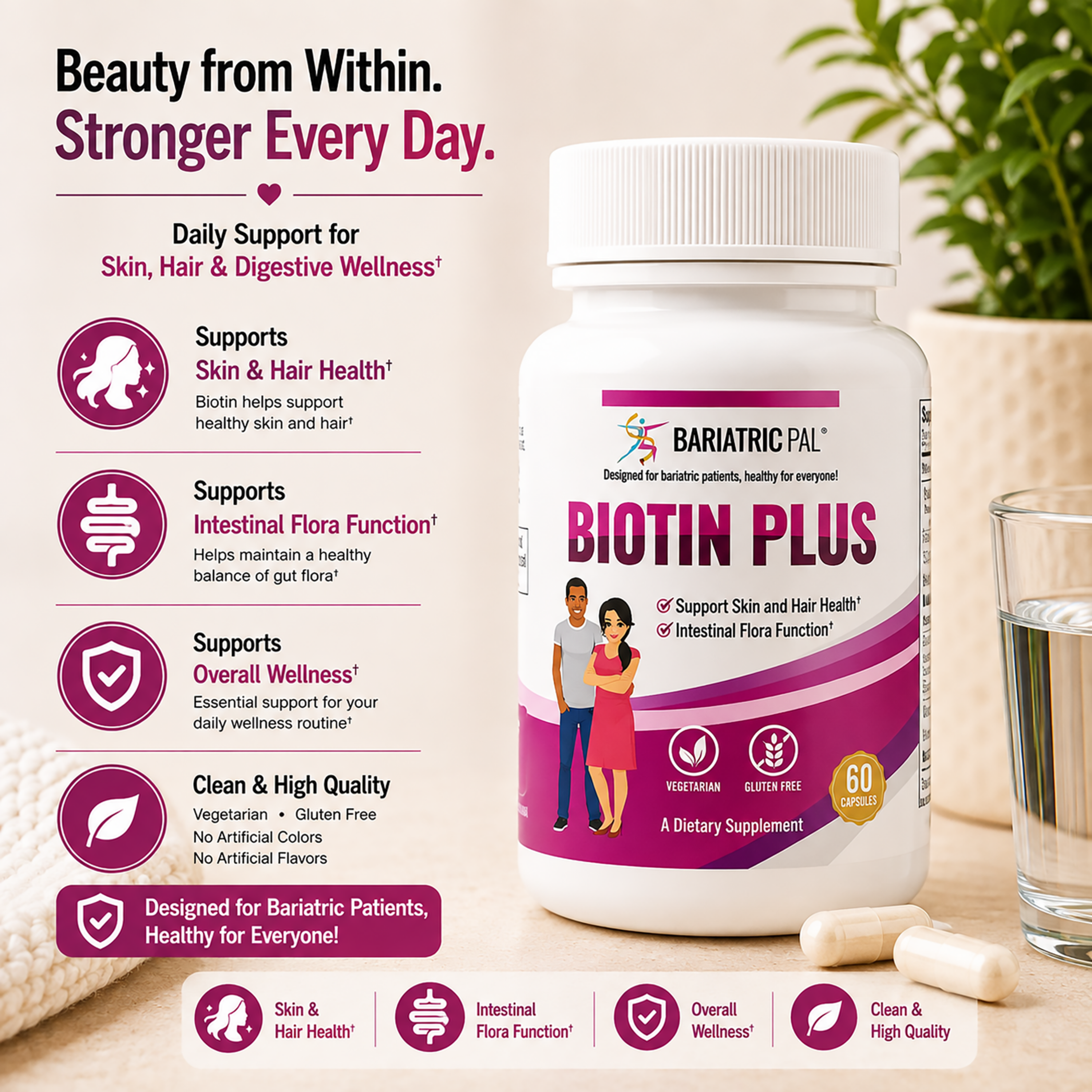 BariatricPal Biotin Plus supports healthy skin and hair along with balanced intestinal flora. Vegetarian and gluten-free with no artificial colors or flavors; 60 capsules.