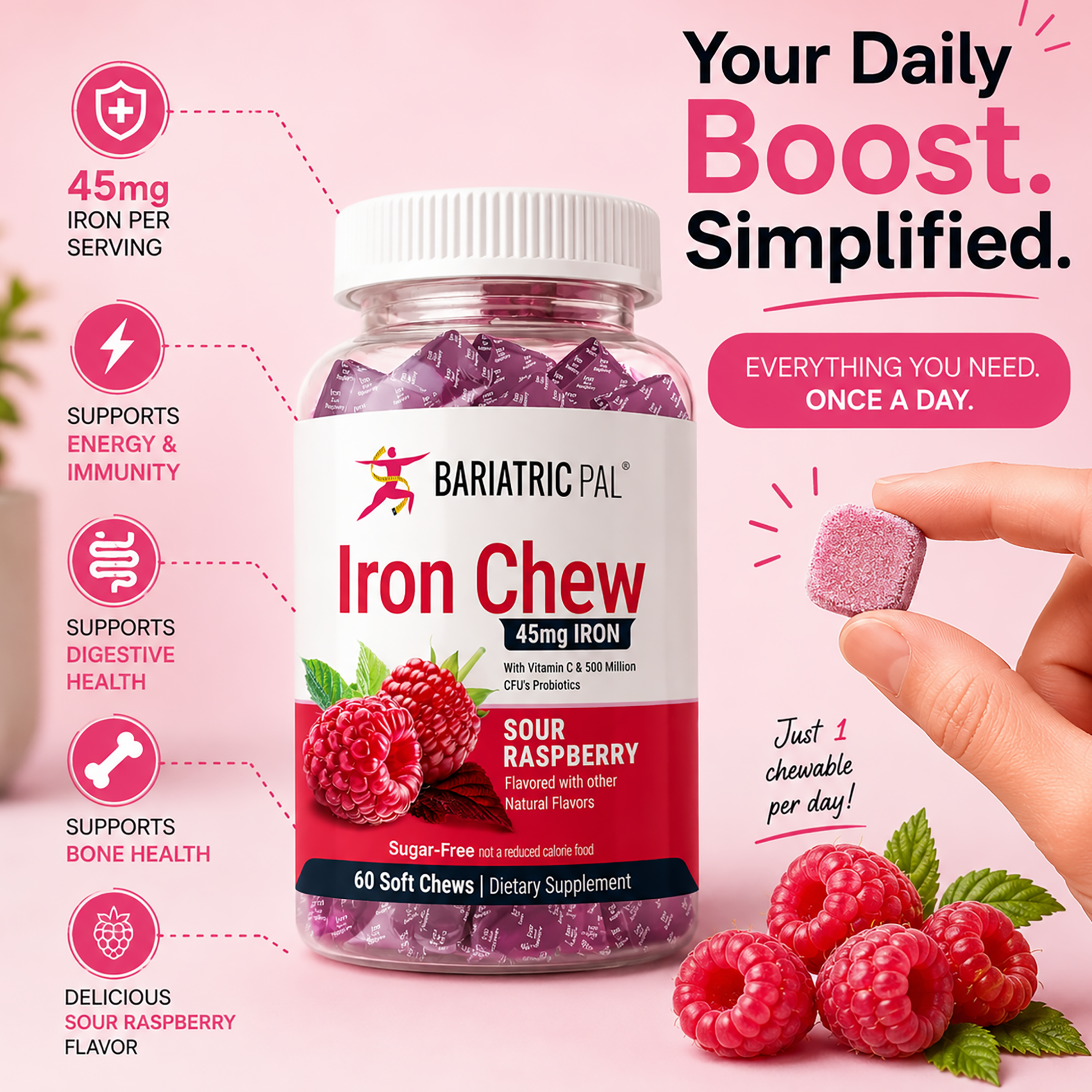 BariatricPal Sour Raspberry Iron Chews provide 45 mg of iron per serving in one daily chew to support energy, immune health, red blood cell formation and cognitive function.