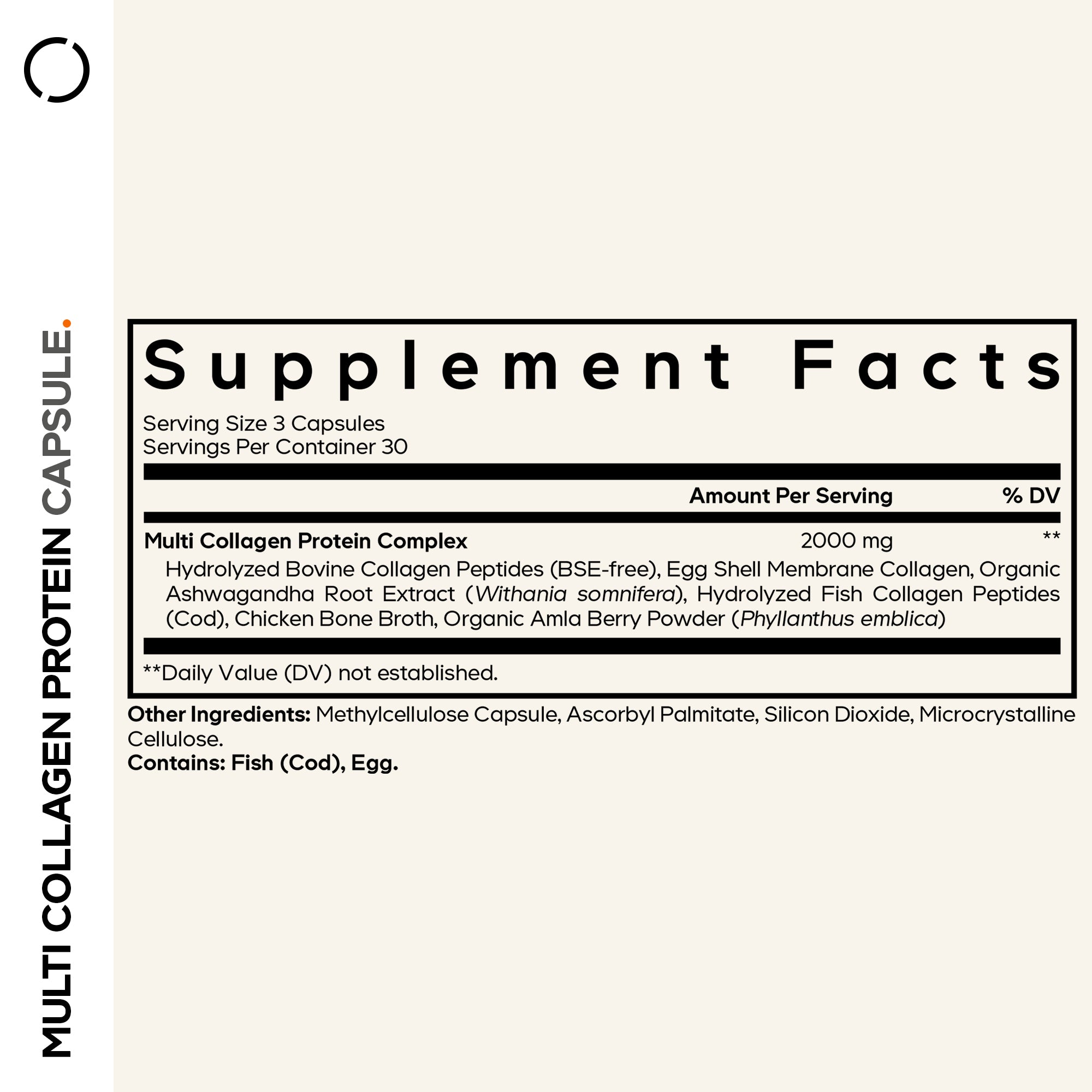A supplement facts label detailing the ingredients and nutritional information for a multi-collagen protein capsule, including serving size, amounts, and additional components.