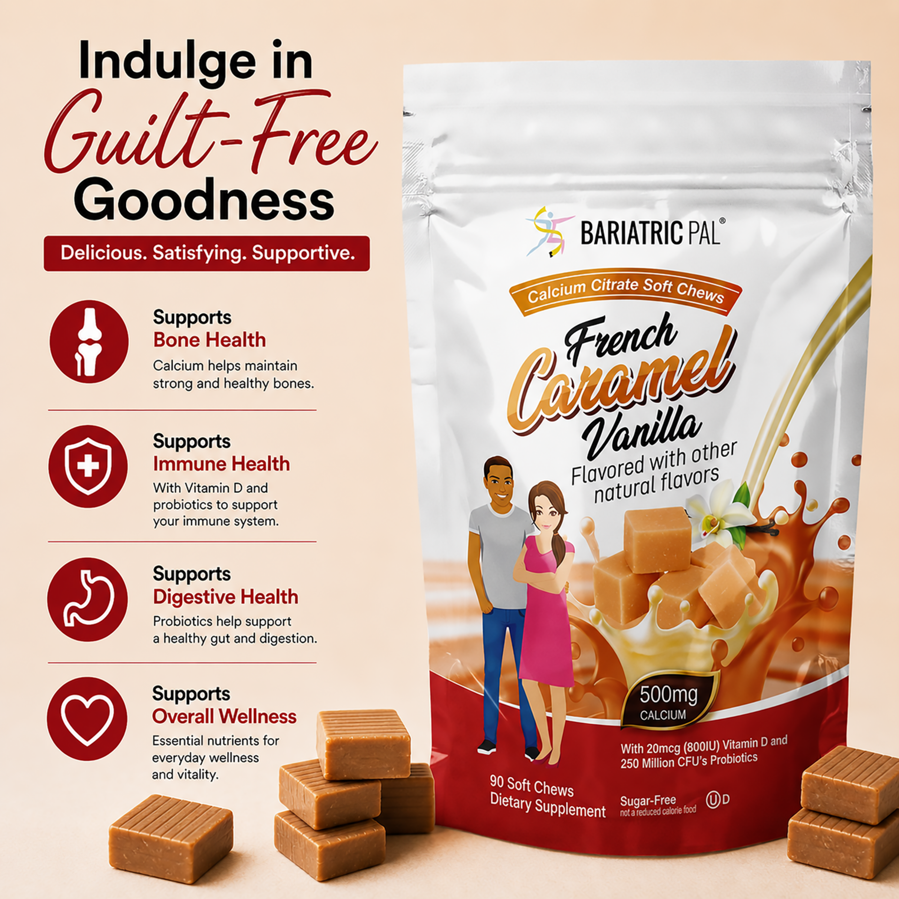BariatricPal French Caramel Vanilla Calcium Citrate Soft Chews with 500 mg calcium, vitamin D and probiotics. Sugar-free, 90-count bag.