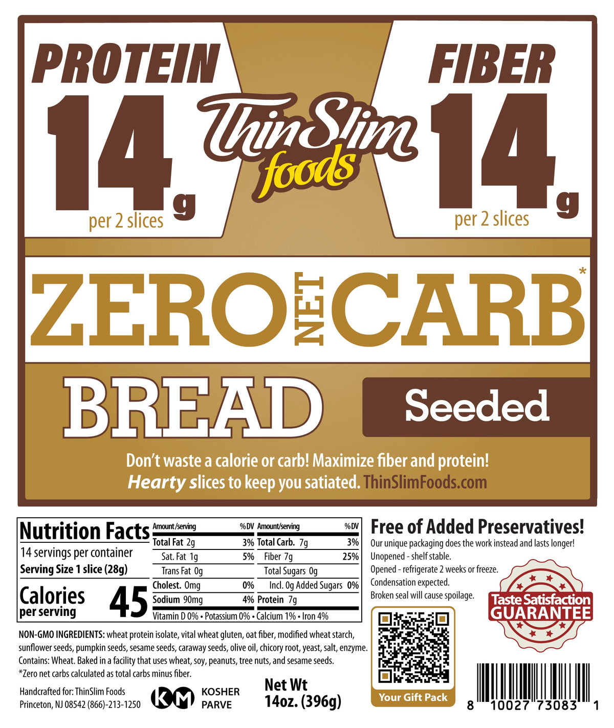 ThinSlim Foods Zero Net Carb Seeded Bread package label with Nutrition Facts, ingredients, and storage instructions.