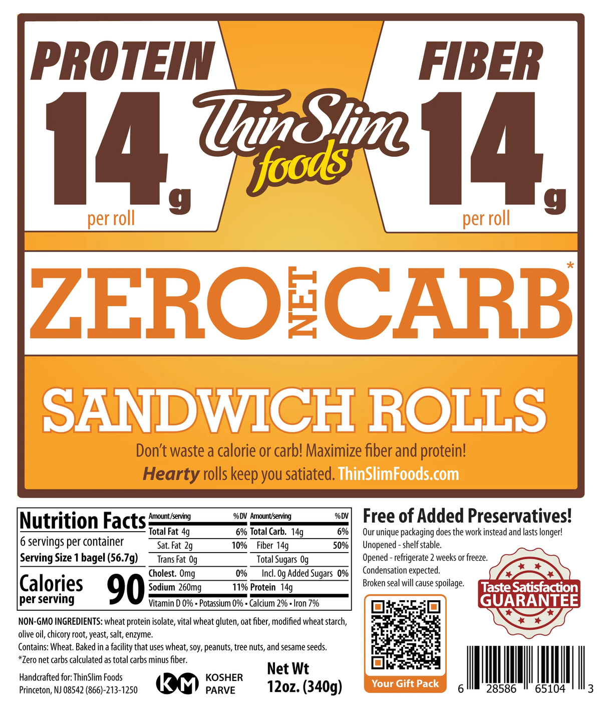 The packaging features ThinSlim Foods sandwich rolls, highlighting 14g of protein and fiber per roll, with a bold "ZERO NET CARB" label and nutrition facts prominently displayed.