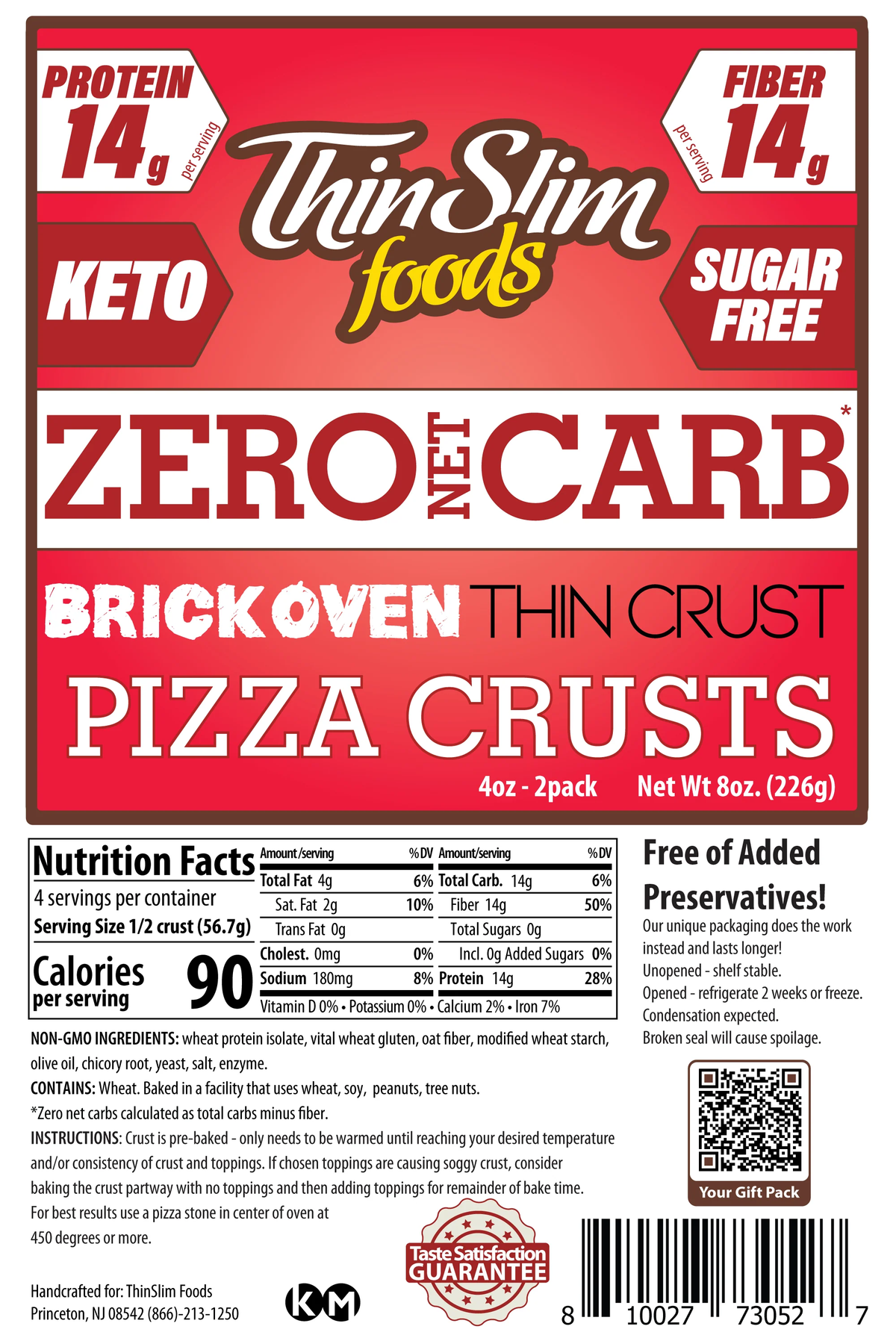 Croûte à pizza fine zéro glucide net ThinSlim Foods, 113 g, 2 par sachet