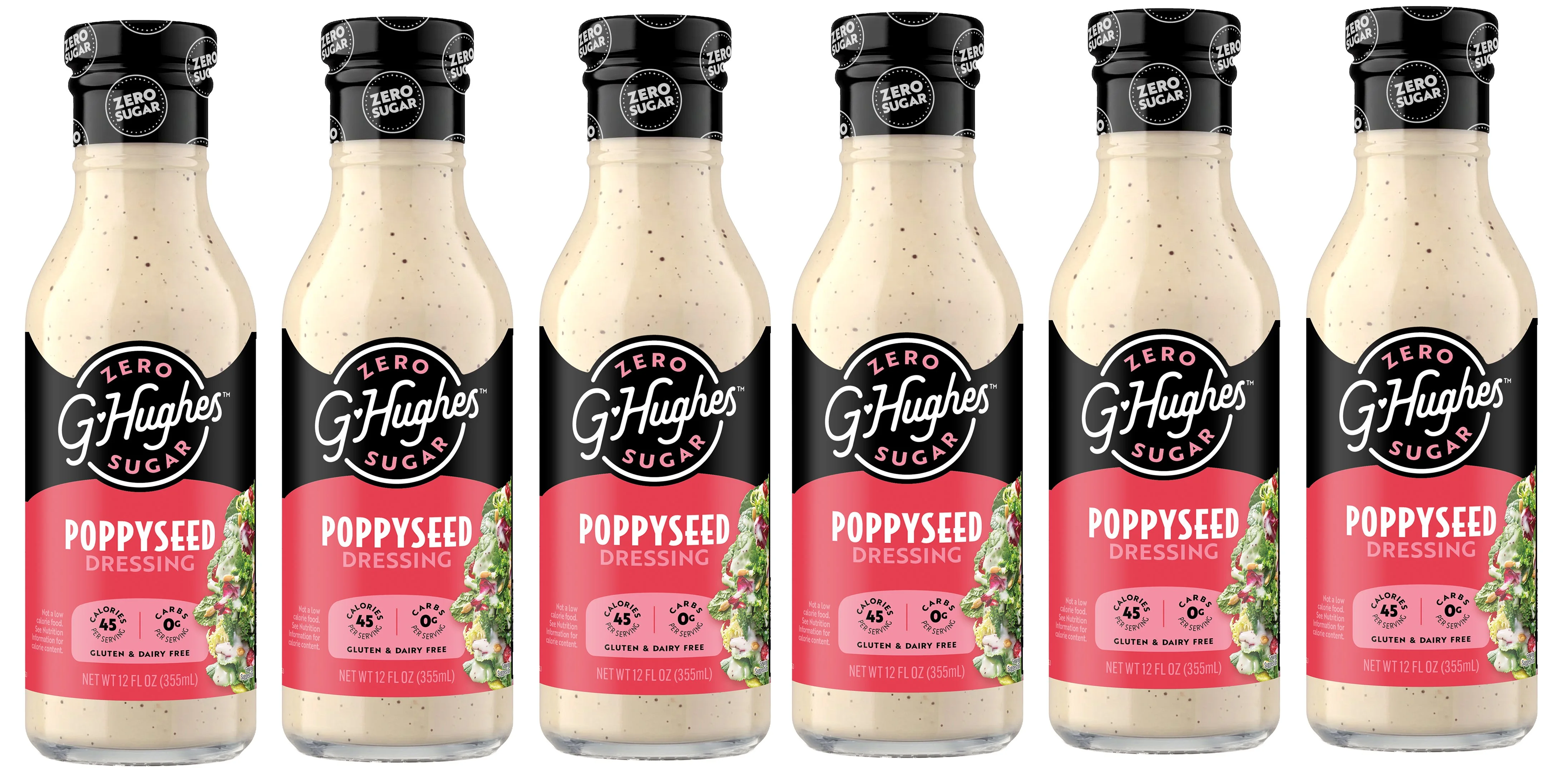 Six bottles of G. Hughes Zero Sugar Poppyseed Dressing are lined up, showcasing their creamy texture and colorful labels featuring salad ingredients and nutritional information.
