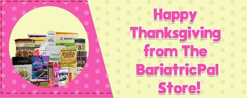 Happy Thanksgiving from The BariatricPal Store!