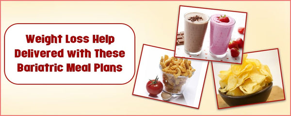 Weight Loss Help Delivered with These Bariatric Meal Plans