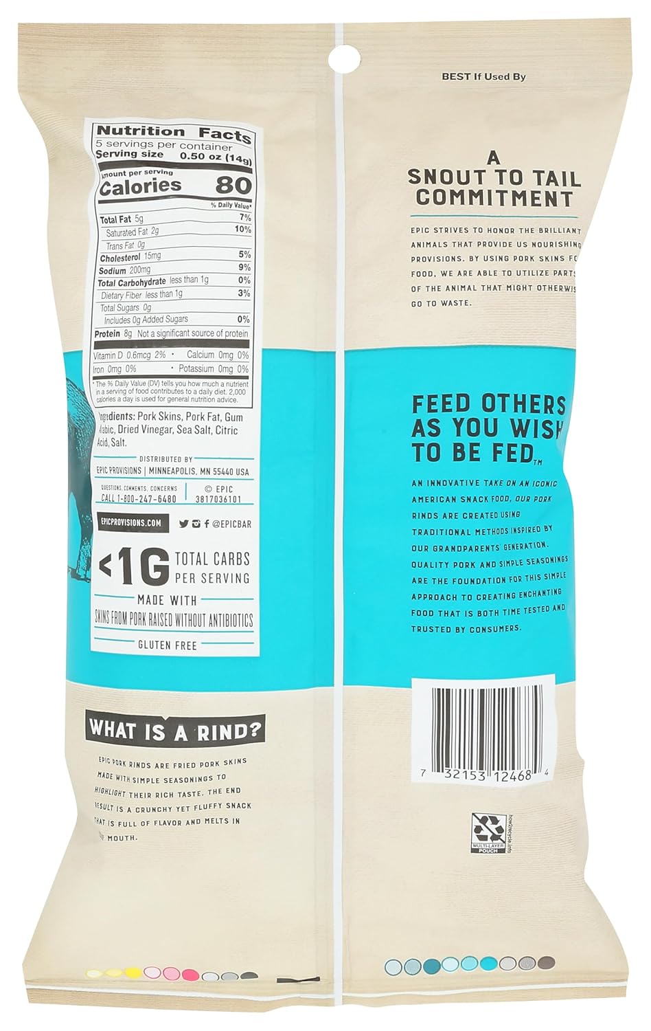 A beige snack bag features nutrition facts and a description of pork rinds, emphasizing a commitment to using all parts of the animal, with a blue section stating "Feed others as you wish to be fed."