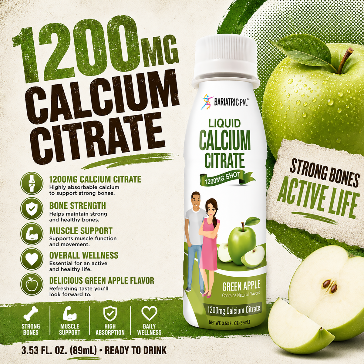 Green Apple Liquid Calcium Citrate Shot with 1,200 mg of calcium citrate in a 3.33-fluid-ounce serving.
