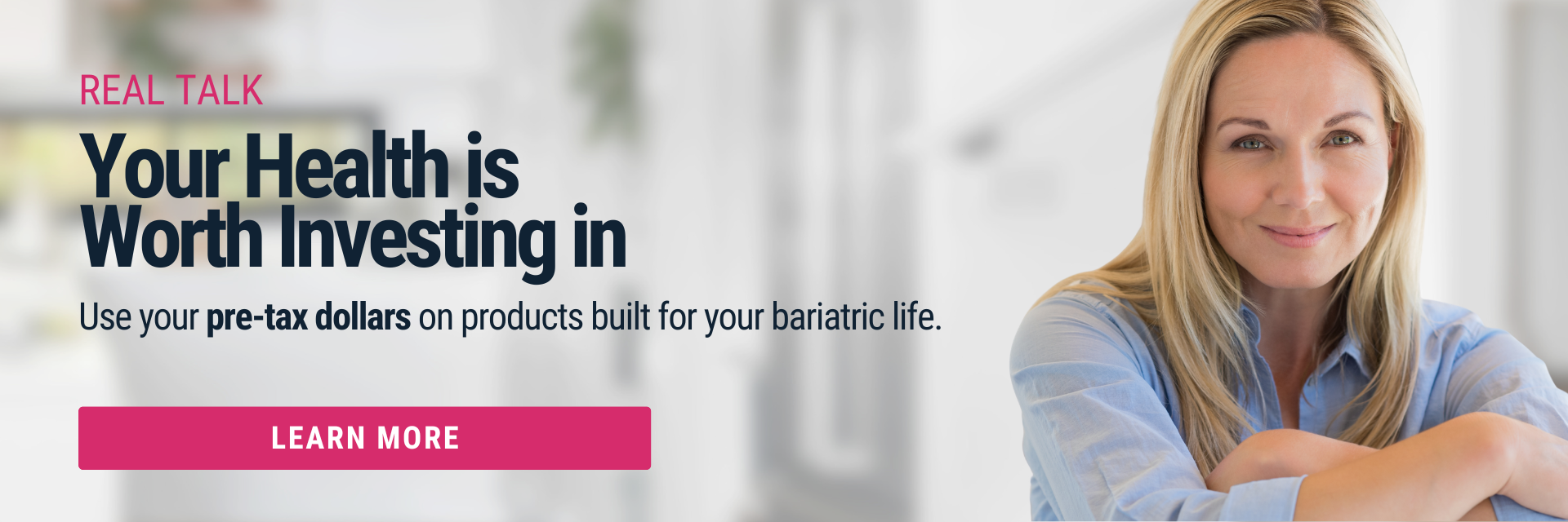 A smiling woman with long blonde hair sits with her arms crossed, promoting the importance of investing in health products for bariatric living in a bright, modern setting.