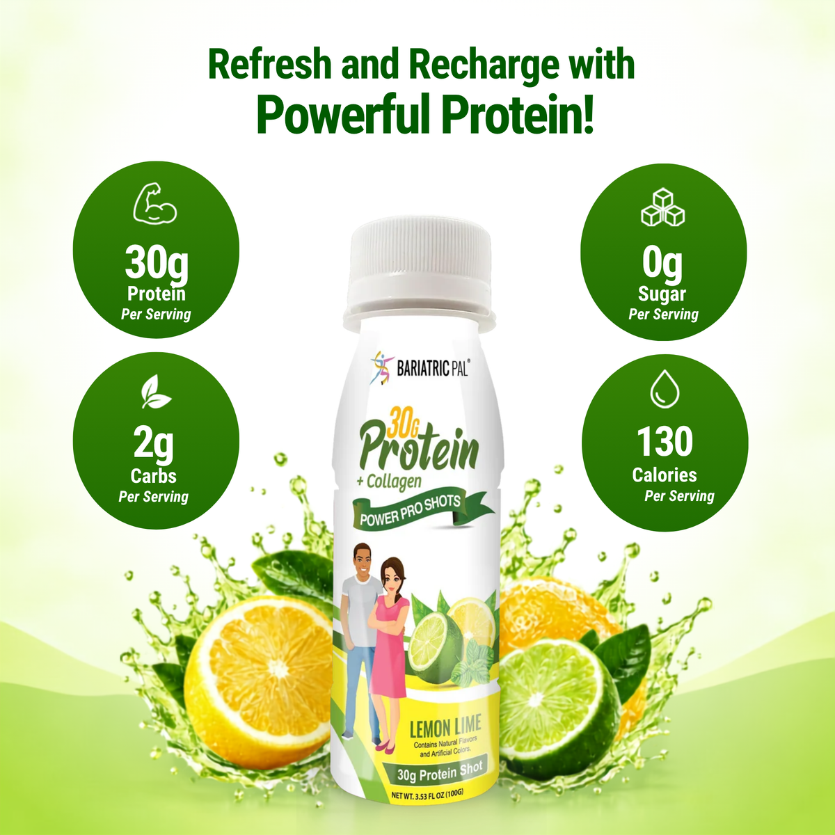 BariatricPal Lemon Lime Power Pro Shot with 30 grams of protein plus collagen in a 3.53-fluid-ounce serving.