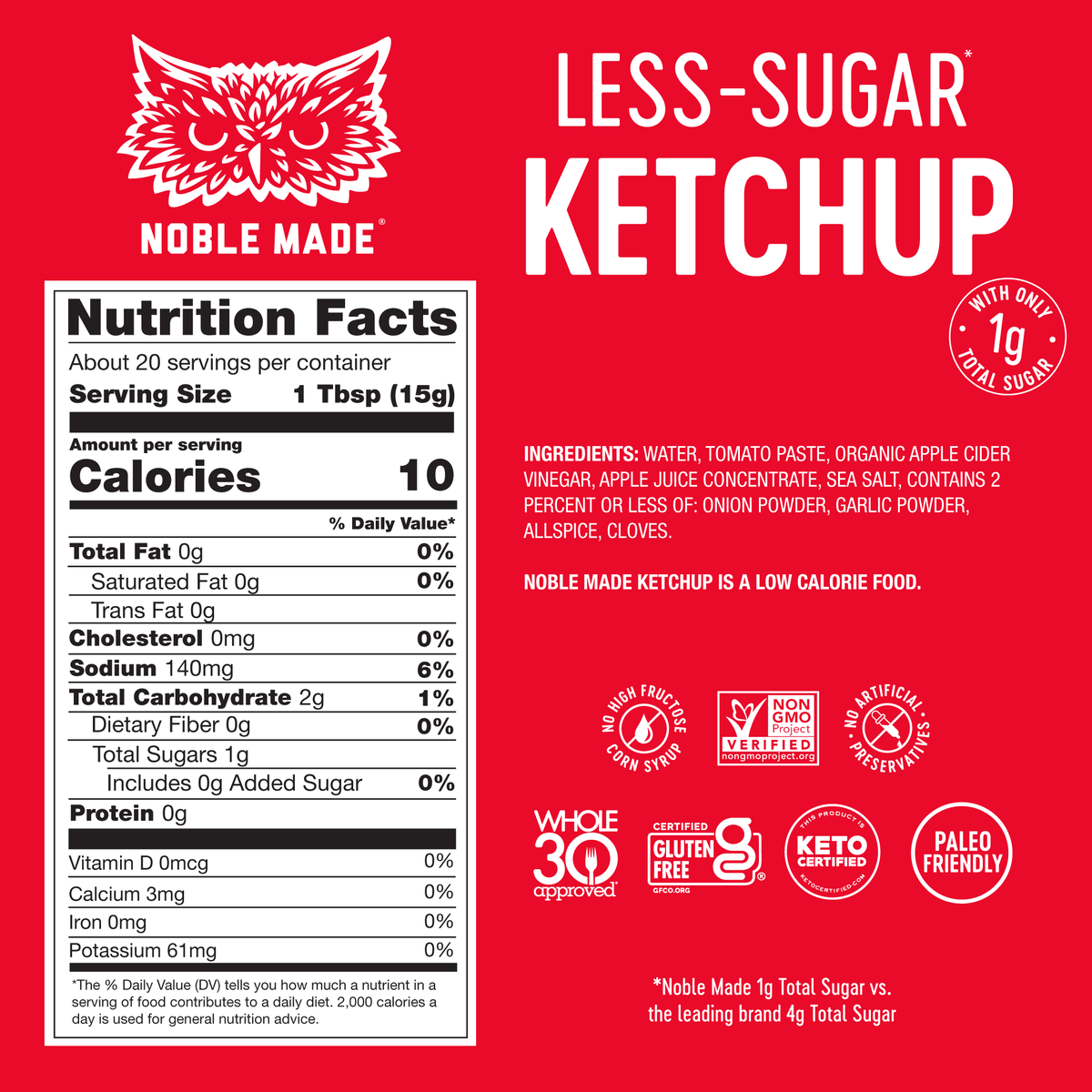 Noble Made Less Sugar Tomato Ketchup