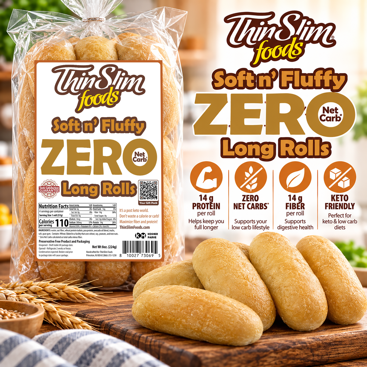 ThinSlim Foods Soft n’ Fluffy Zero Net Carb Long Rolls with 110 calories and 14 grams of protein per roll. Four rolls per package.