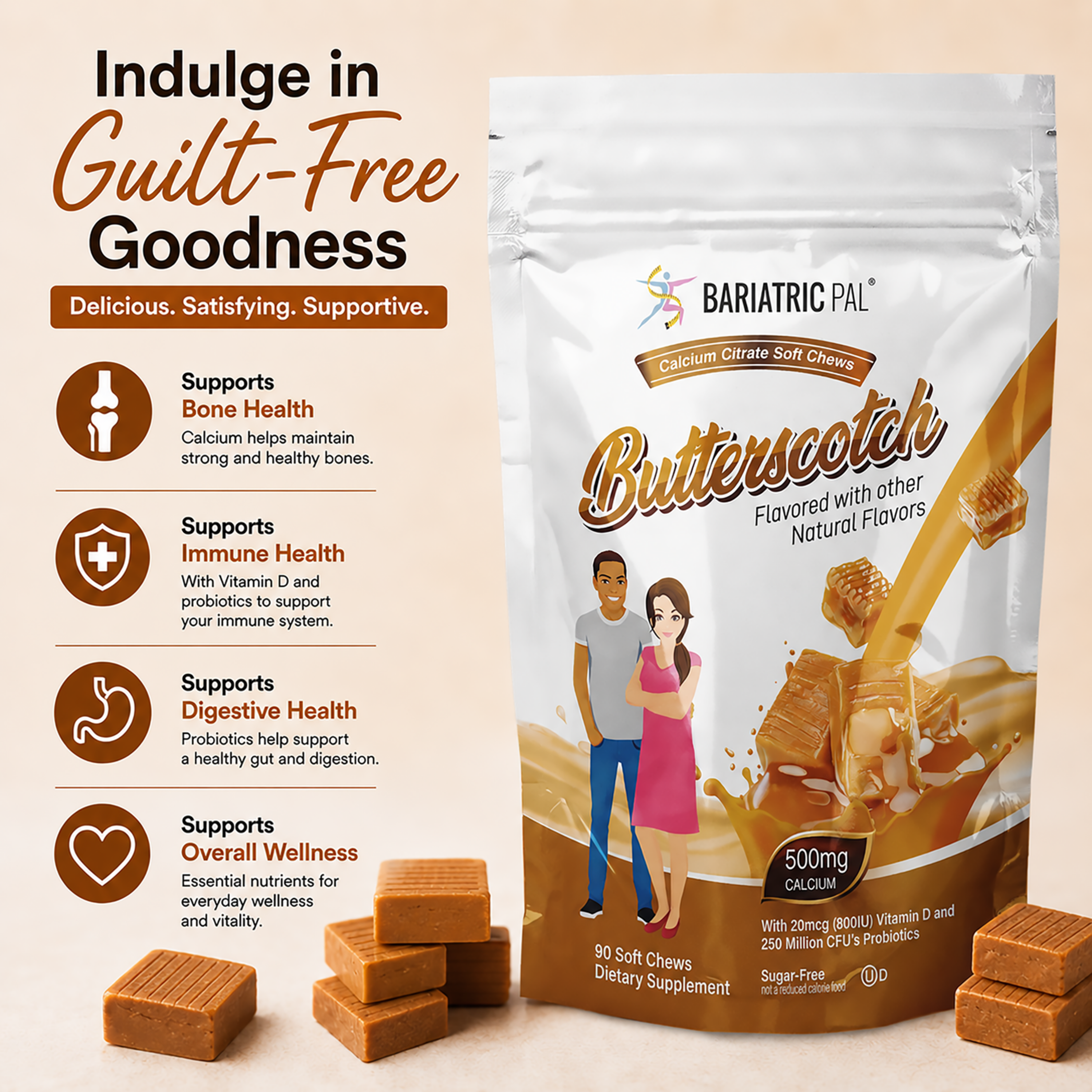 A stand-up bag of BariatricPal Butterscotch flavored calcium soft chews stands on a beige surface with several soft chews placed in front. The package is white and brown with caramel-colored butterscotch imagery and a small illustration of a man and woman.