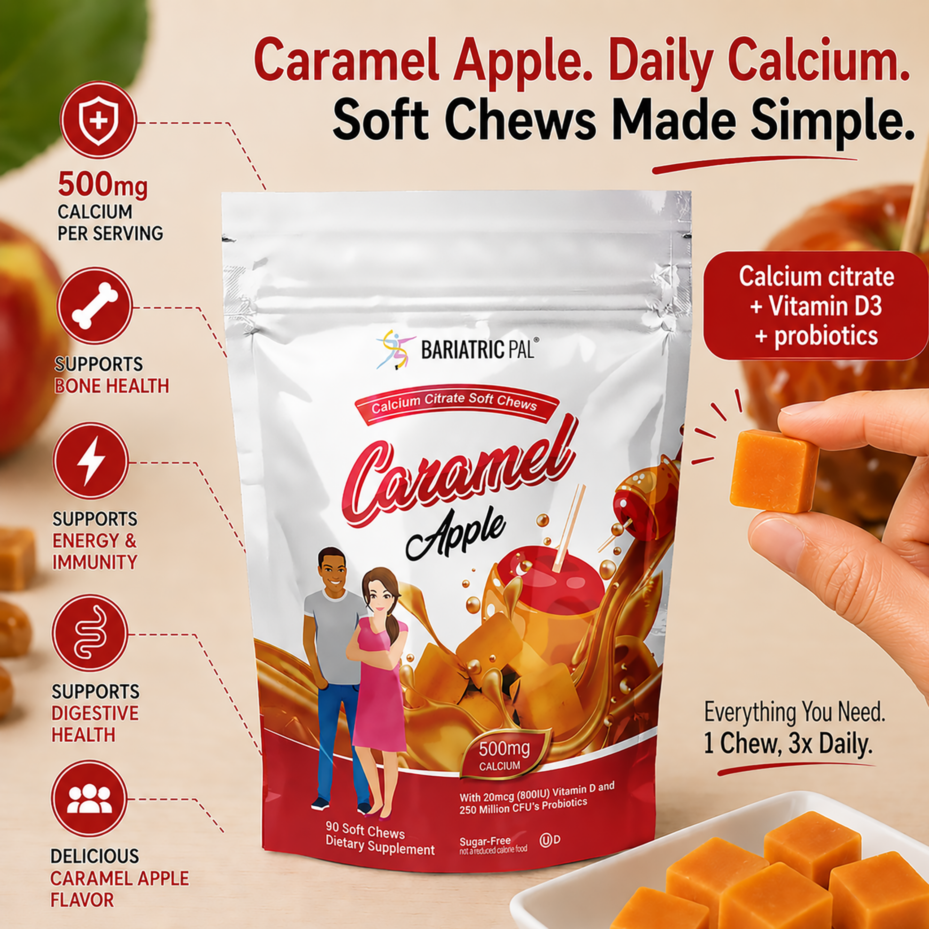 A package of BariatricPal Caramel Apple Calcium Soft Chews is shown on a warm beige background with promotional text and icons. A hand holds one caramel-flavored chew cube next to the bag, and more soft cubes are visible in a small dish.