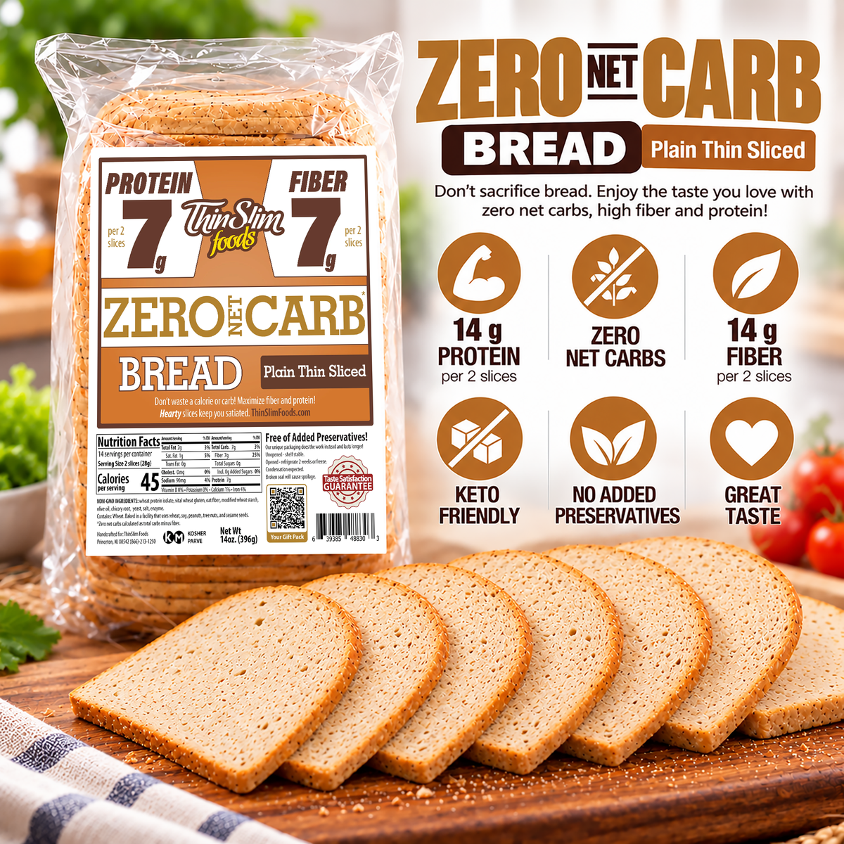 ThinSlim Foods Plain Thin Sliced Zero Net Carb Bread with 7 grams of protein, 7 grams of fiber and 45 calories per two slices.