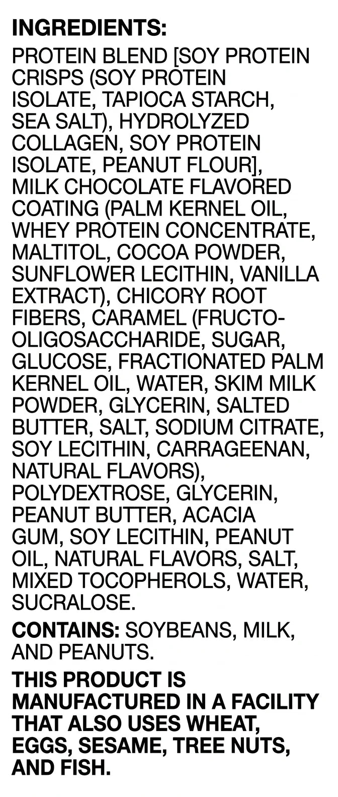 A list of ingredients for a food product, detailing components like protein blend, milk chocolate flavoring, and allergens, with a note about potential cross-contamination with other allergens.