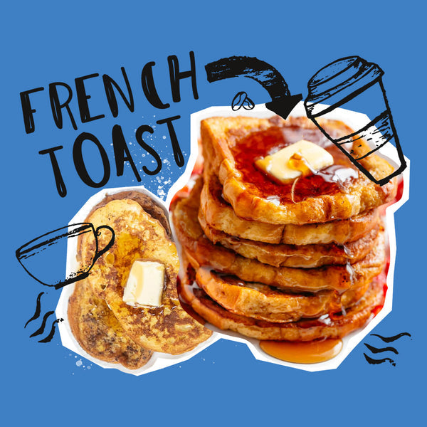 #Flavor_French Toast