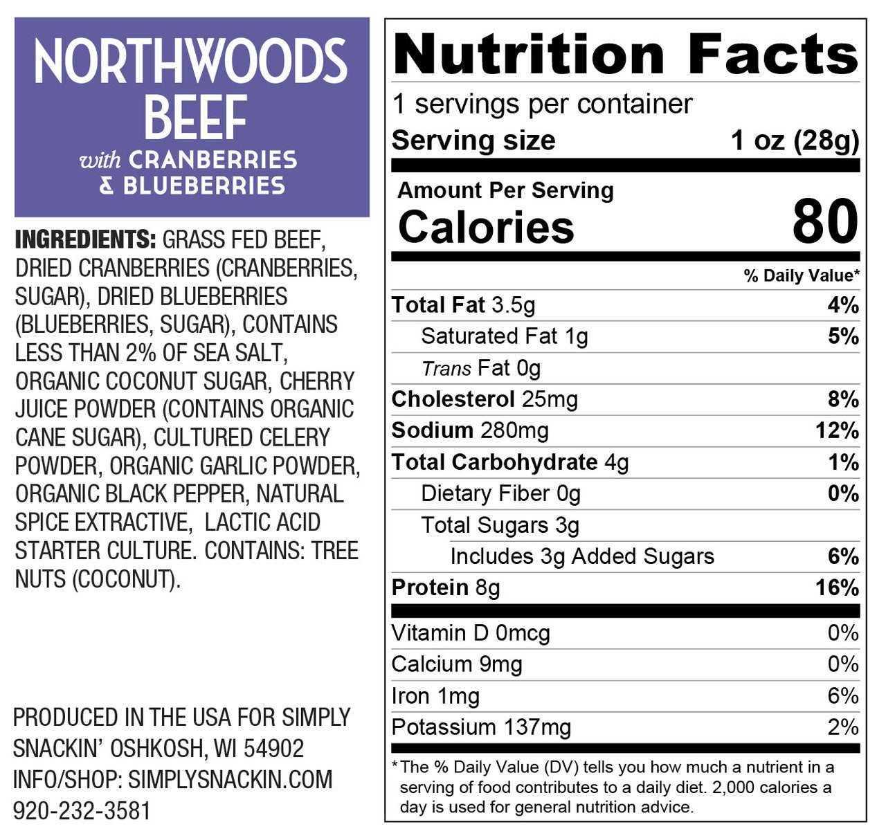 A nutrition facts label for Northwoods Beef with cranberries and blueberries, detailing ingredients, serving size, and nutritional information, including calories, fats, and protein content.