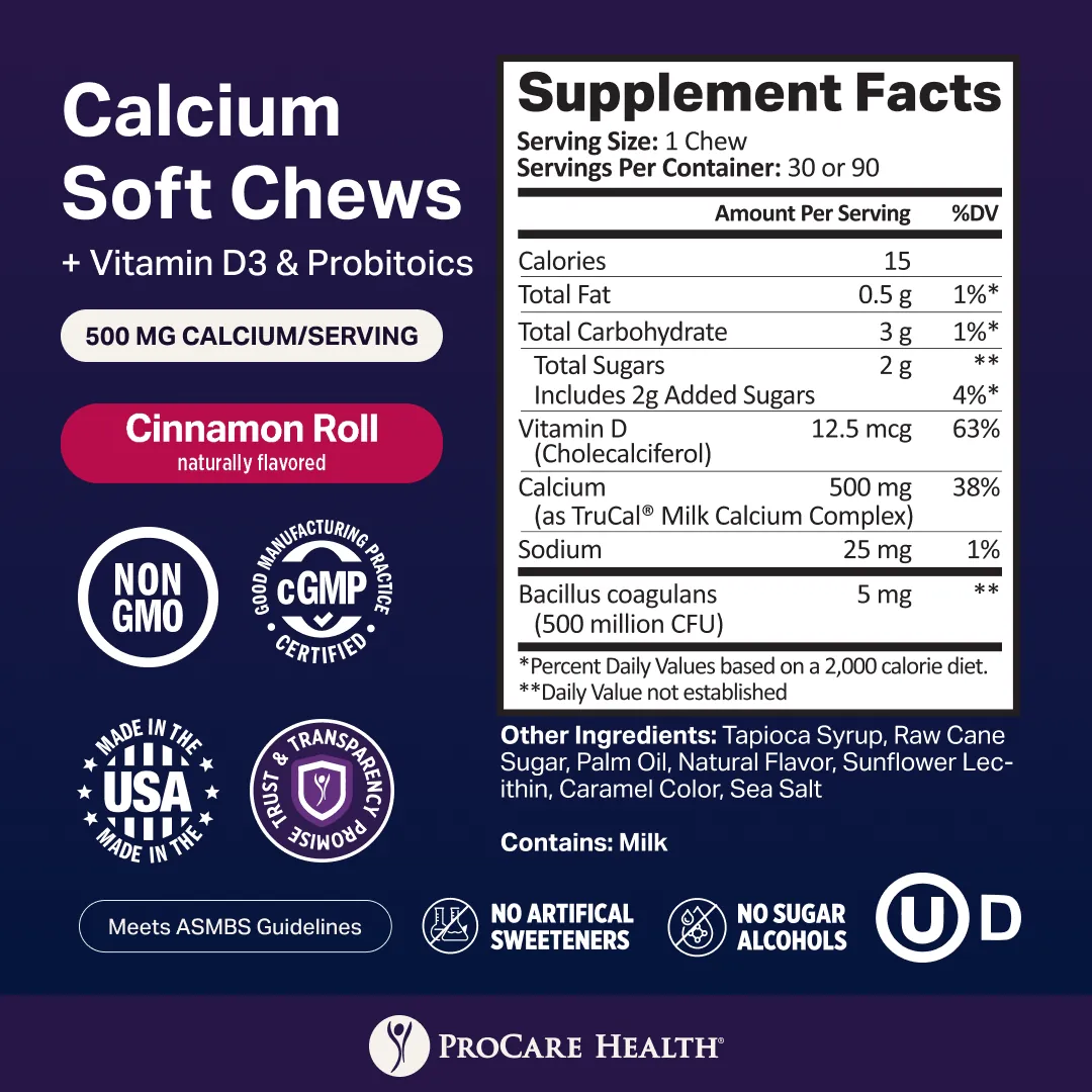 Calcium soft chews are displayed with a cinnamon roll flavor label, featuring supplement facts including 500 mg of calcium per serving, along with vitamins D and probiotics, on a purple background.